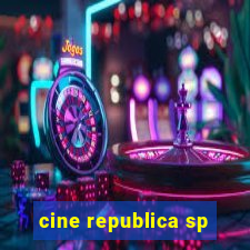 cine republica sp